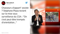 Chasseurs d’Appart'. Stéphane Plaza répond aux accusations de sexisme.