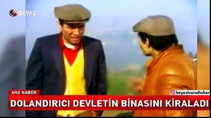 Dolandırıcı devletin binasını kiraladı
