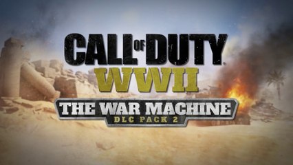 Call of Duty WWII - Bande-annonce du DLC #2 The War Machine