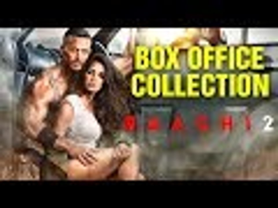Baaghi 2 Box Office Collection | Tiger Shroff, Disha Patani | Bollywood Buzz