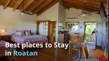 Best Places to Stay in Roatan