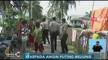 Puluhan Rumah di Banyuasin Rusak Berat Diterjang Puting Beliung