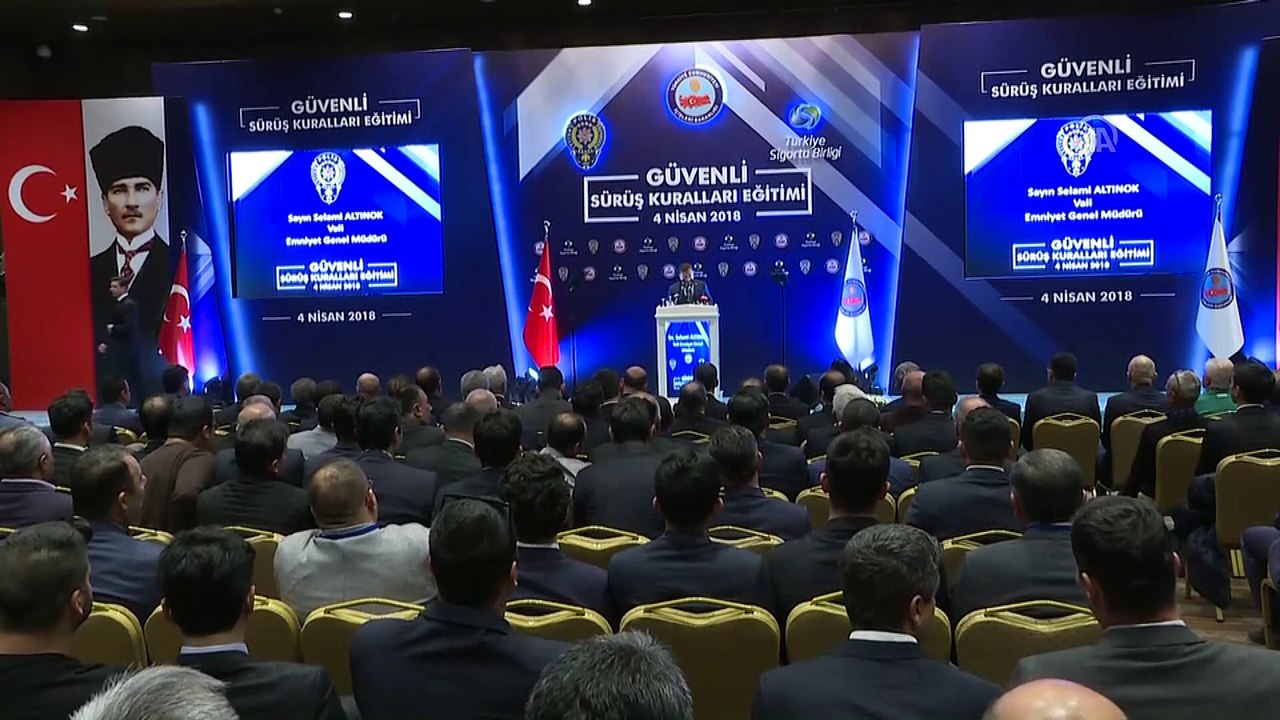 Emniyet Genel Müdürü Altınok - Sürücülere Yönelik Güvenli Sürüş Kuralları Eğitimi - ANKARA