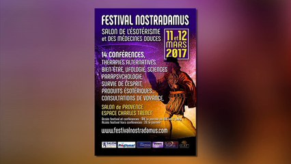 LA QUOTIDIENNE - L'INVITÉ : LQMT L'invité : Festival Nostradamus 10 03 17