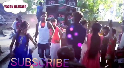 देसी भाभियों का डीजे  पे ठुमका जबरजस्त डांस Yadav Prakash