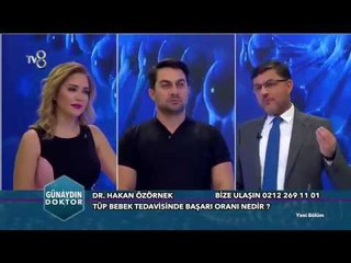 Dr. Hakan Özörnek Tüp Bebek Tedavisi 20.01.2017