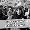 Mai 68: Mais au fait, c'est quoi un soixante-huitard ?