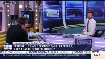 Le coup de gueule de Filliatre: Epargne, le diable se cache dans les détails, il n'y a pas de petite "subtilité" ! - 05/04