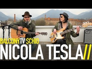 NICOLA TESLA - INSONNIA (BalconyTV)