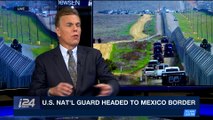 DAILY DOSE | U.S. nat'l guard headed to Mexico border | Thursday, April 5th 2018