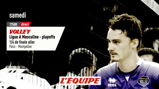 1/4 DE FINALE ALLER PARIS vs MONTPELLIER, bande-annonce - VOLLEY - LNV