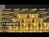 The gold market in 90 seconds | FT Markets