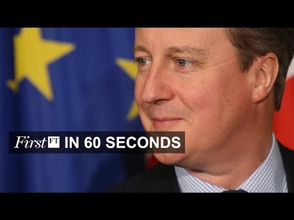 Eurosceptics to disown EU deal, Anglo-American slims down | FirstFT