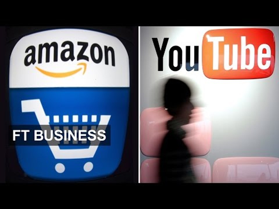 Amazon v YouTube | FT Business