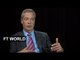 Nigel Farage on the EU referendum | FT World