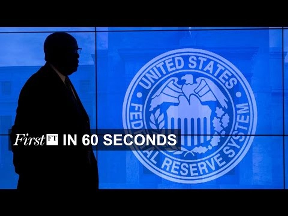 Fed under fire, China's football spending spree | FirstFT