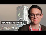 ECB meets, Carney remarks | Market Minute