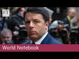 Why the Italian referendum matters | World Notebook