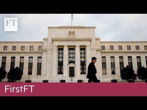 Fed warns on rate rise, renminbi gains | FirstFT