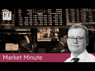 Download Video: European and US equities firmer | Market Minute