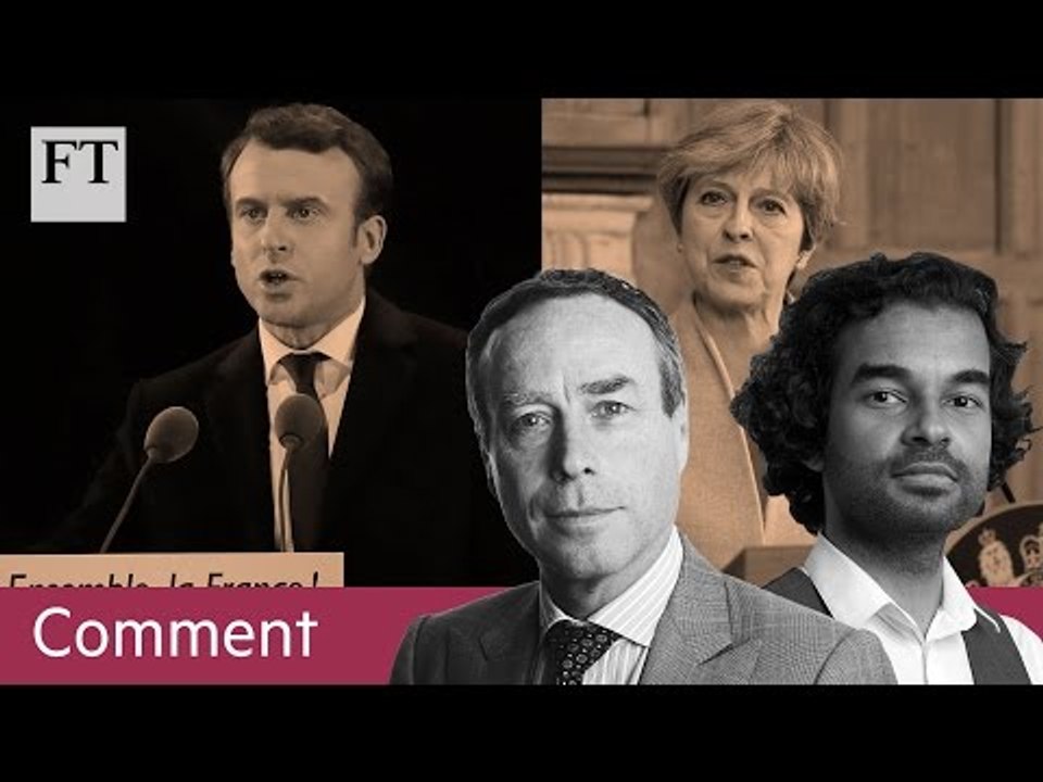 FT's Editor on Macron and the UK elections | Comment