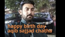 happy birth day aqib sajjad chatha punjabi happy birth day song love song happy song