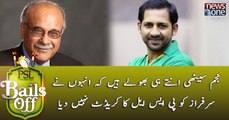 Najam Sethi Itnay Hi Bholay Hain Kay Unhon Nay Sarfraz Ahmed Ko PSL Ka Credit Nahi Diya