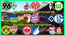FIFA 18 Bundesliga Prognose 29.Spieltag 2017/2018 Alle Spiele, alle Tore Deutsch (HD)
