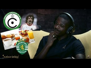 Maluco Beleza  - "Bigode à Chalana " - William Carvalho (pt 2)