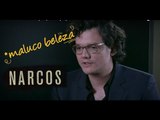 Maluco Beleza - Narcos / Wagner Moura (Temporada II) - parte I