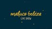 Maluco Beleza LIVESHOW - Rui Miguel Abreu