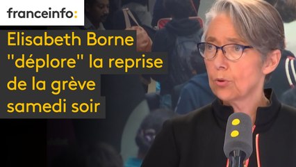 Elisabeth Borne "déplore" la reprise de la grève samedi soir. "C’est plus utile, pour défendre les cheminots, de passer des journées à discuter que d’appeler à une grève pénalisante pour les usagers". #8h30politique