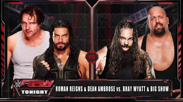 WWE 2k18 Dean Ambrose And Roman Reings Vs Bray Wyatt And Big Show