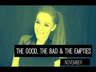 The Good, The Bad & The Empties ● Νοέμβριος 2014