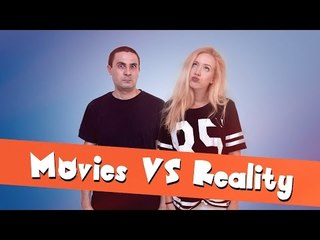 Movies vs Reality | Cat Von K & 2J