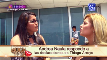 Andrea Naula responde a las declaraciones de Thiago Arroyo