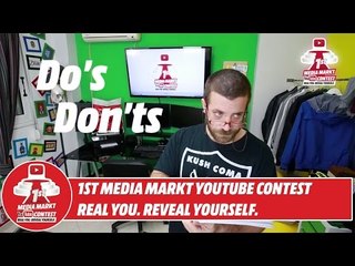 1st Media Markt YouTube Contest: Do's and Don'ts