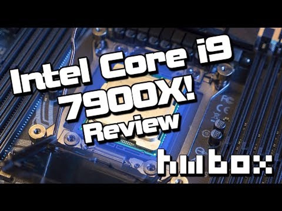 HwBox | Intel Core i9 7900X Review & Q&A