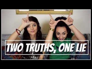 Two Truths, One Lie (Challenge) || fraoules22