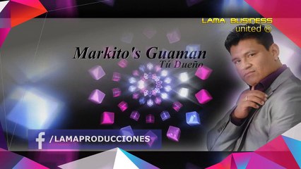 Dime Que Pasó  Markitos Guaman Vol 1