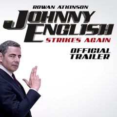 Johnny English Strikes Again - Official Trailer