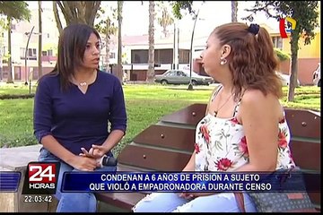 Violador de empadronadora del Censo fue condenado a 6 años de prisión