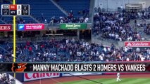 Manny Machado Blasts Two Homers Against Yankees