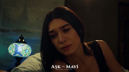 Aşk ve Mavi 60.Bölüm - Ali’ye veda eden Mavi!