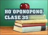 HO`OPONOPONO CLASE 35.¿QUÈ QUEREMOS TRANSFORMAR_