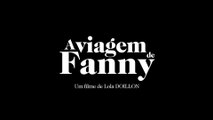 A Viagem de Fanny (Le Voyage de Fanny) | 2015 | Trailer Legendado