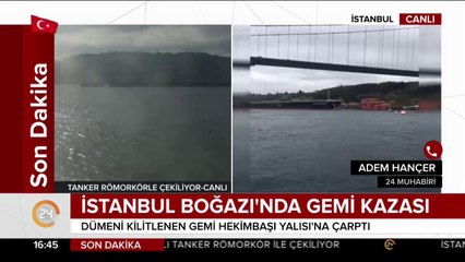 İstanbul Boğazı'nda gemi yalıya çarptı