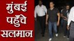 Salman Khan REACHES Mumbai with Arpita Sharma - Alvira | FilmiBeat