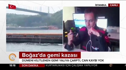 Boğaz'da gemi kazası
