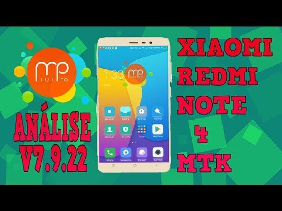 ANÁLISE MIUIPRO 9 V7.9.22 - XIAOMI REDMI NOTE 4 MTK